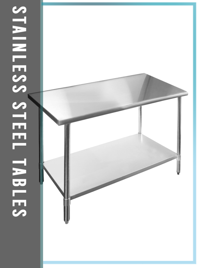 Stainless Steel Tables